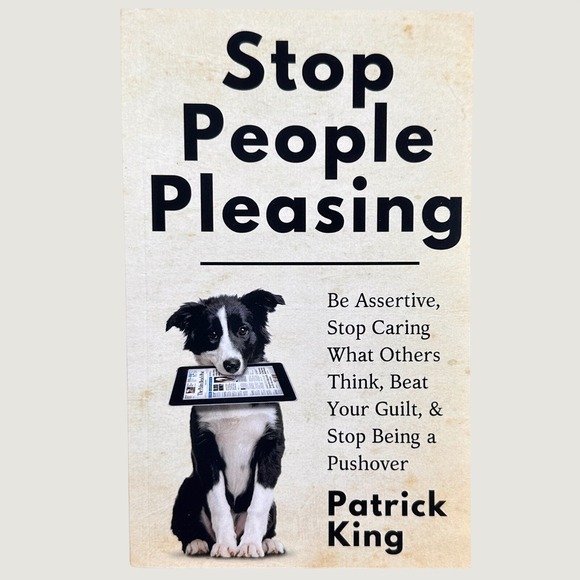 Other - Stop People Pleasing Patrick King Paperback Self Help Book‎ 9781725939202